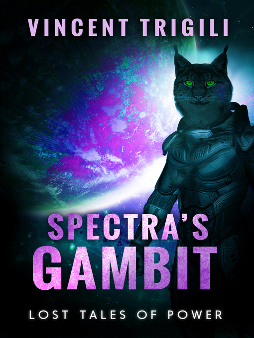 Title details for Spectra's Gambit by Vincent Trigili - Available